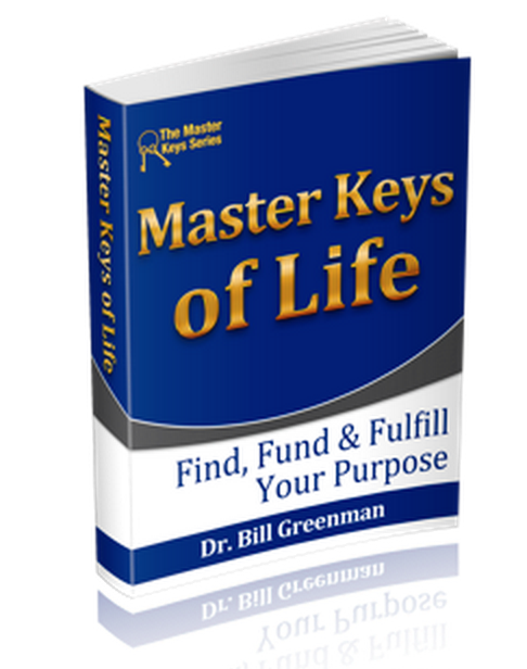 Master Keys of Life, Dr. Bill Greenman