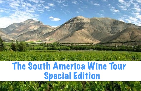 The South America Wine Tour Special Edition