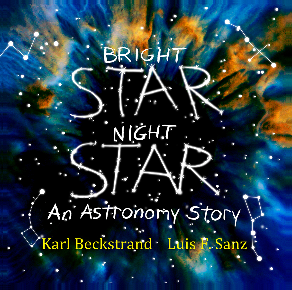 Bright Star, Night Star: An Astronomy Story