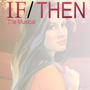 If / Then Broadway Tickets