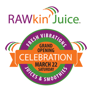 RAWkin' Juice Grand Openining Celebration