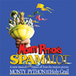 MONTY PYTHON'S SPAMALOT, Book & Lyrics by ERIC IDLE,Music by JOHN DU PREZ & ERIC IDLE