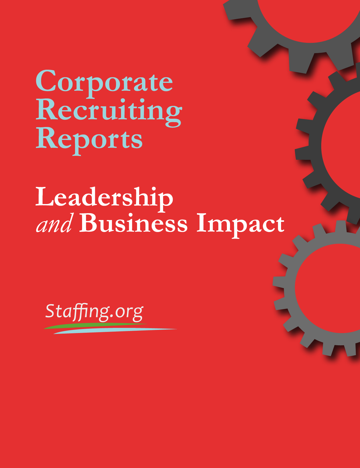 Leadership and Business Impact Report