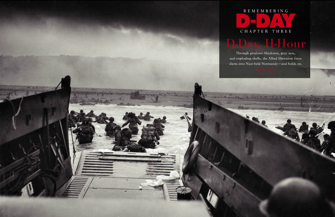 Part of Company E, 16th Infantry Regiment, 1st Infantry Division, wades toward Omaha Beach after exiting a Higgins boat in this spread from REMEMBERING D-DAY. AMERICA IN WWII Photo