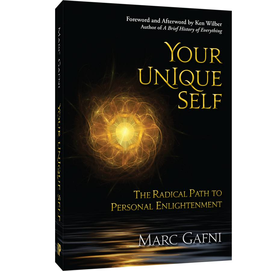 Your Unique Self, written by Marc Gafni