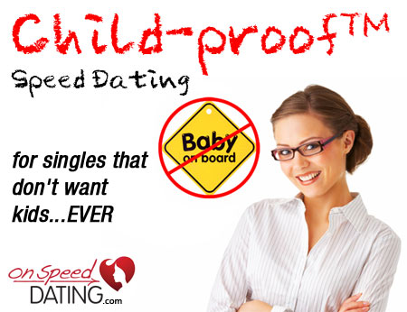 "Childproof" Speed Dating