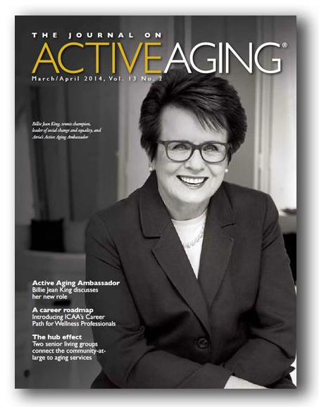 Billie Jean King is the cover story in the March/April issue of the Journal on Active Aging