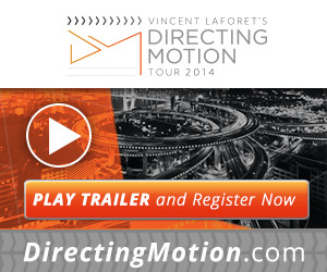 Directing Motion Tour with Vincent LaForet