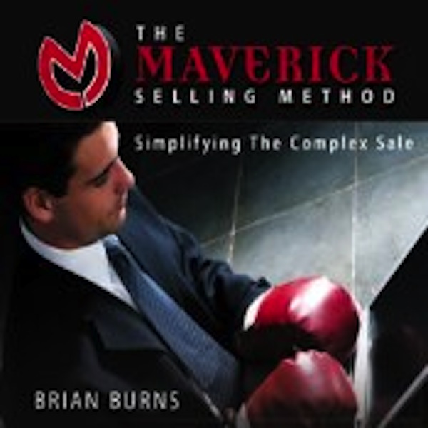 The Maverick Selling Method