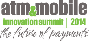The second annual ATM & Mobile Innovation Summit will take place Sept. 10-12, 2014 in Washington, DC.