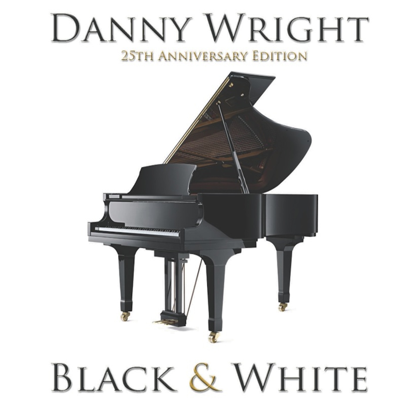 Black & White: The 25th Anniversary Edition by Danny Wright