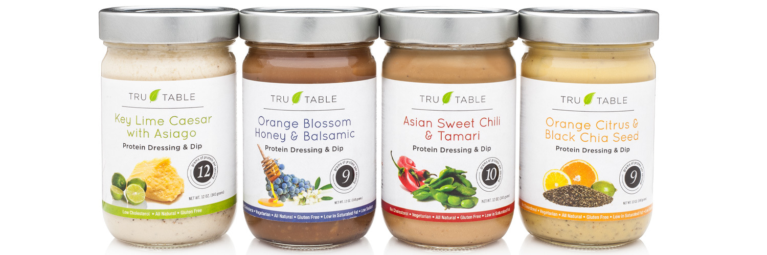 Tru Table Protein Enriched Dressings & Dips