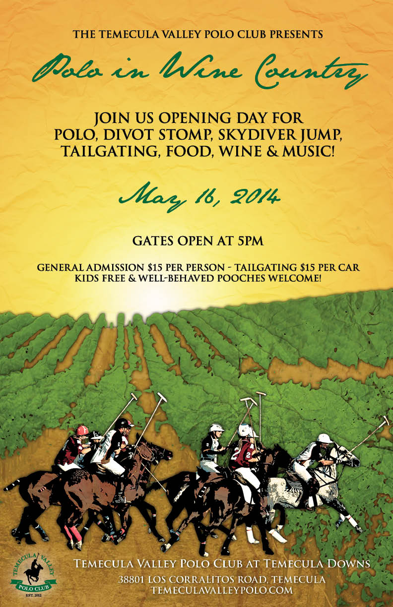 Temecula Valley Polo Clulb opening day, May 16, 2014