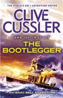 THE BOOTLEGGER UK Edition by Clive Cussler and Justin Scott