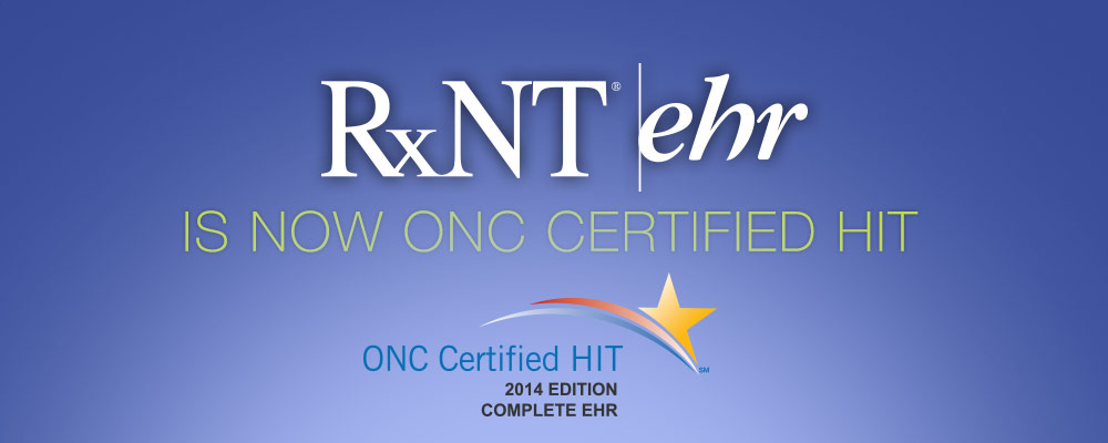 RxNT eHr is now ONC Certified HIT