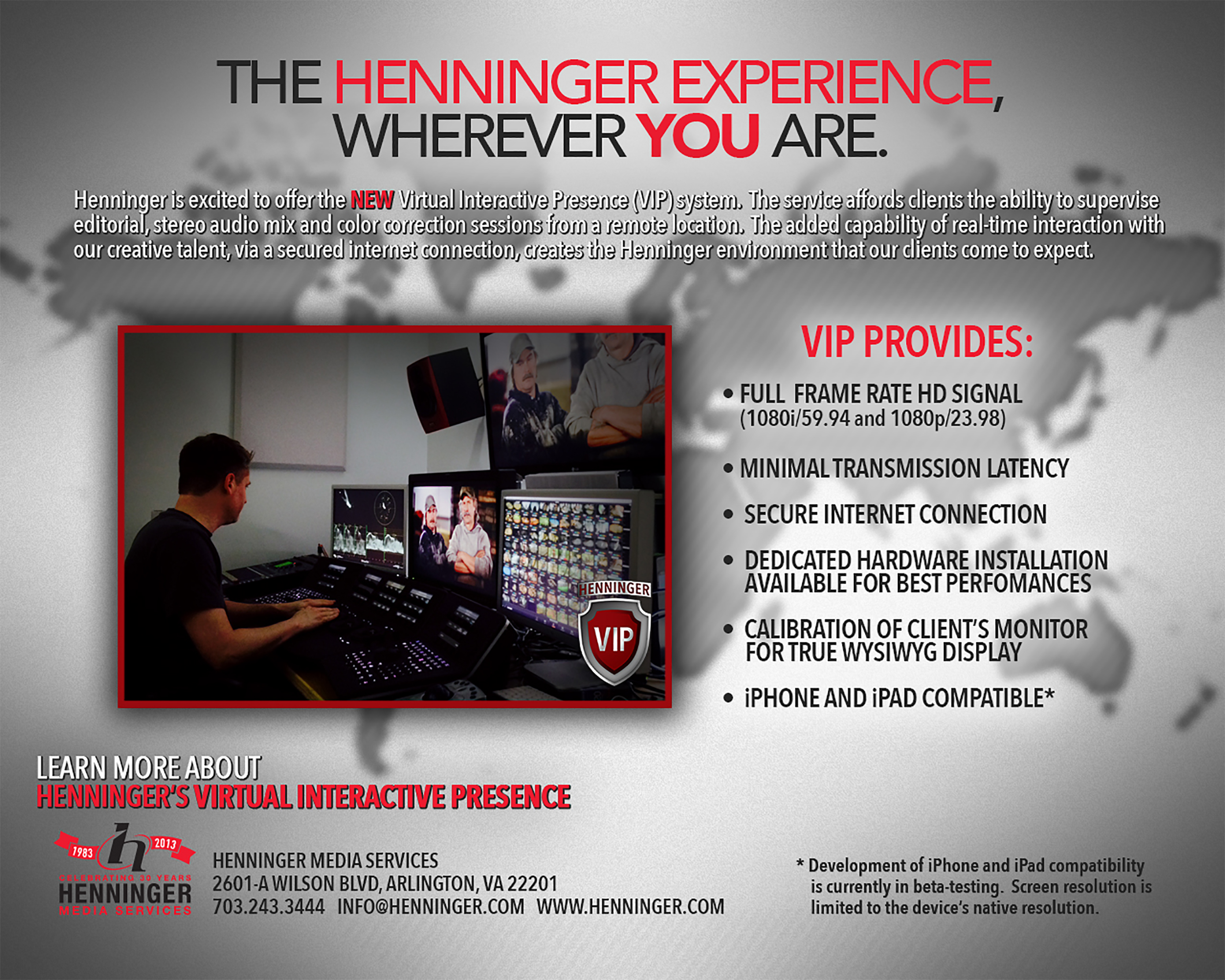 Introducing Henninger Media Services' Virtual Interactive Presence (VIP) System.