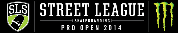 Street League Skateboarding Monster Energy Pro Open