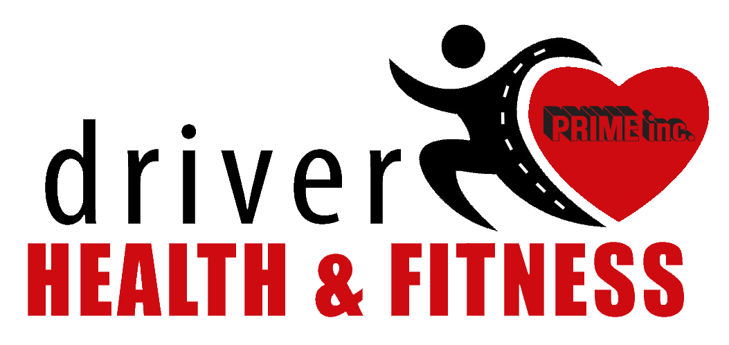 Prime, Inc's Driver Health & Fitness
