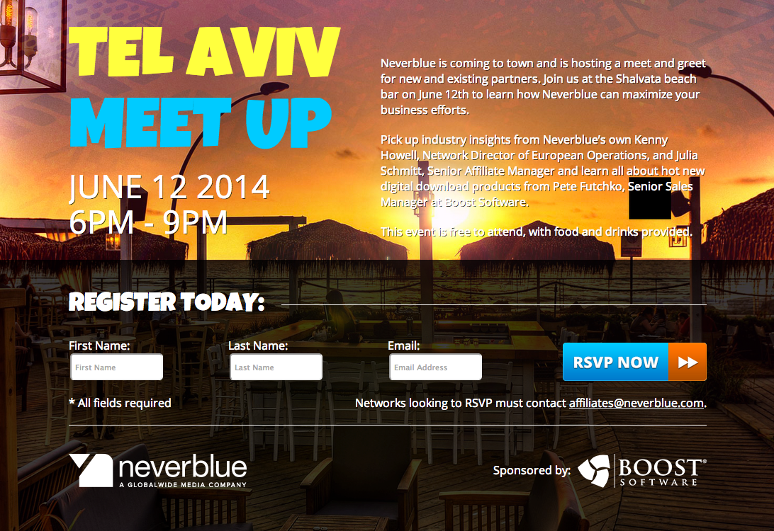 RSVP to the party here: http://events.neverblue.com/rsvp/2014/telaviv/