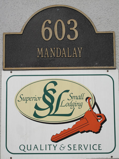 Look for the Superior Small Lodging sign when booking your next vacation