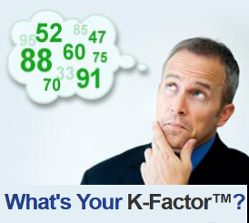 What's your K-Factor™