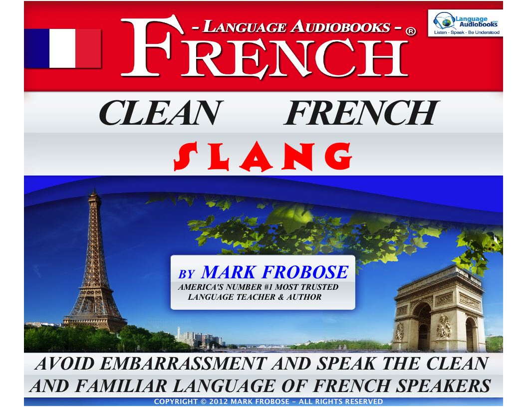 CLEAN FRENCH SLANG