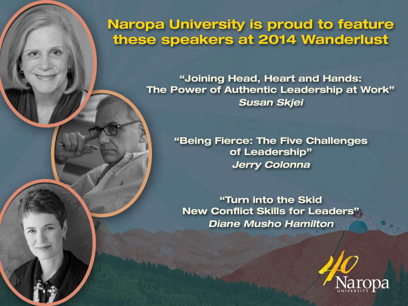 Naropa University Authentic Leadership Panel - Wanderlust Festival, Aspen-Snowmass