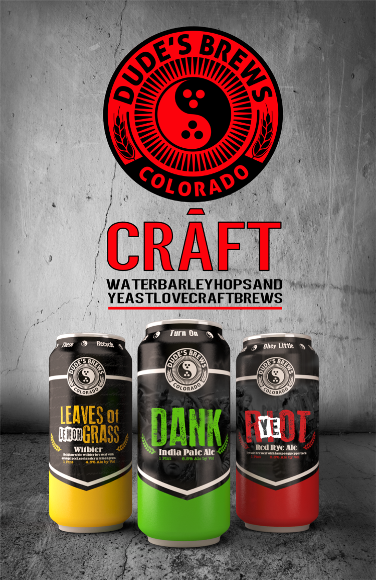 Dude's Brews has an edgy new look for its canned craft beers.