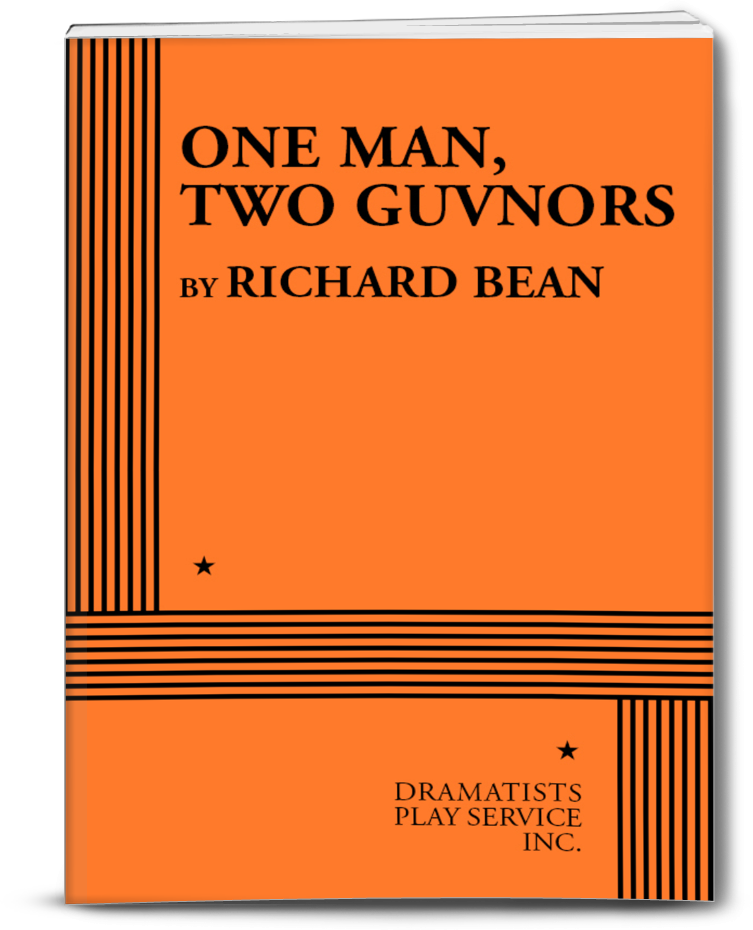 ONE MAN, TWO GUVNORS by Richard Bean