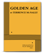 GOLDEN AGE  by Terrence McNally