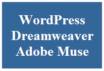 WordPress vs Dreamweaver vs Adobe Muse