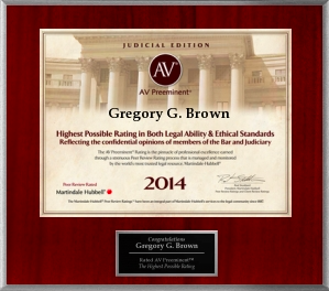 Irvine Trial Lawyer Gregory G. Brown receives AV Preeminent Rating