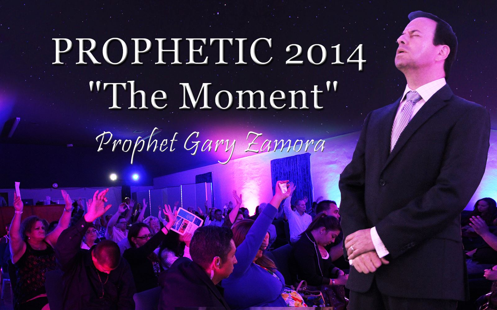 Prophetic 2014 "The Moment"