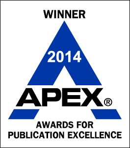 2014 Proud Recipient of the APEX Publishing Excellence Award