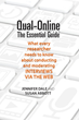 Qual-Online, the Essential Guide by Jennifer Dale and Susan Abbott