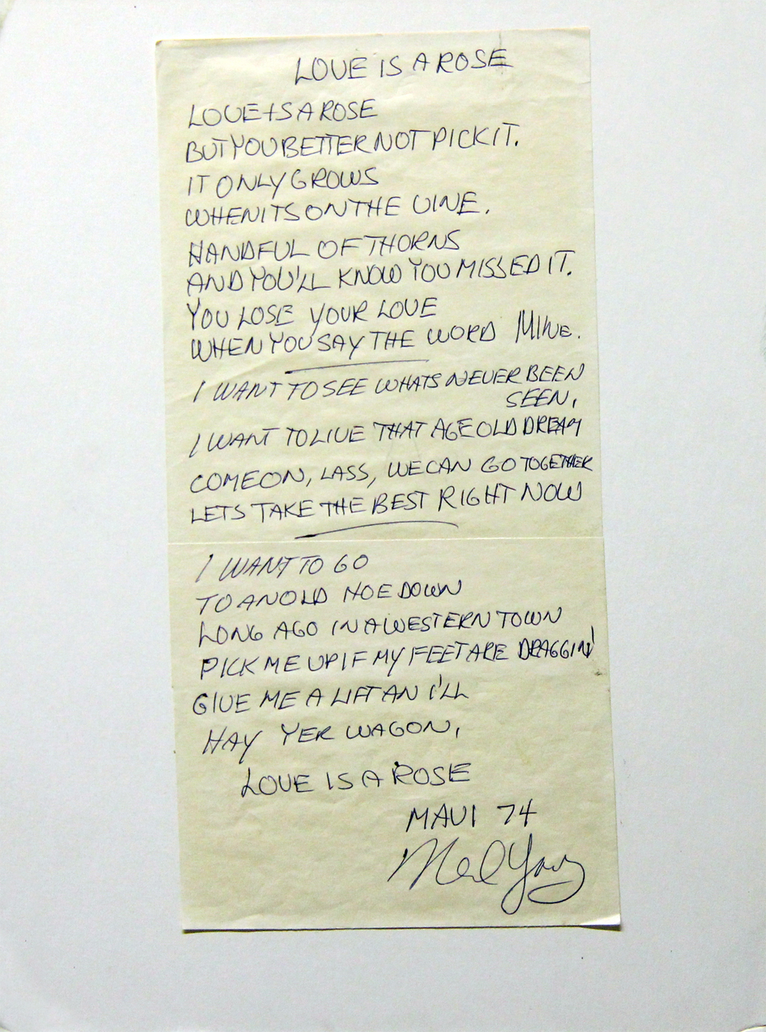 Neil Young 1974 Love Is A Rose Hand Written Lyrics