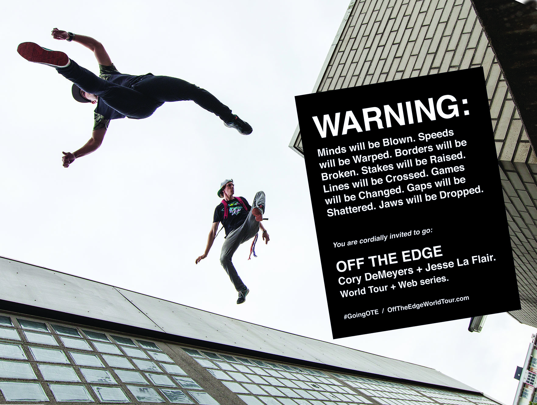 Off the Edge World Tour WARNING Poster #goingOTE