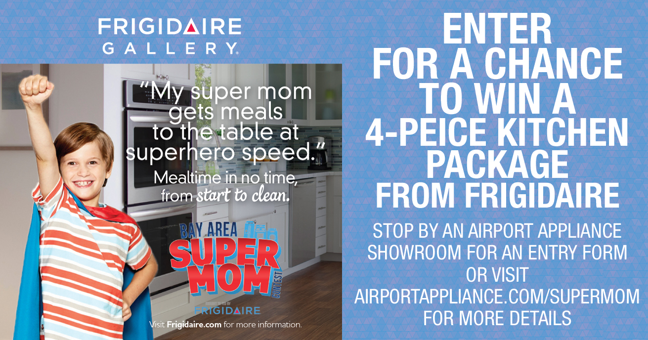 Bay Area Super Mom Contest at Airport Home Appliance