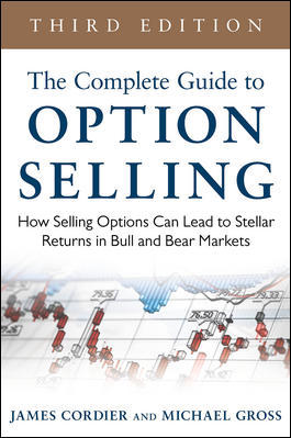 The Complete Guide to Option Selling, 3rd Edition