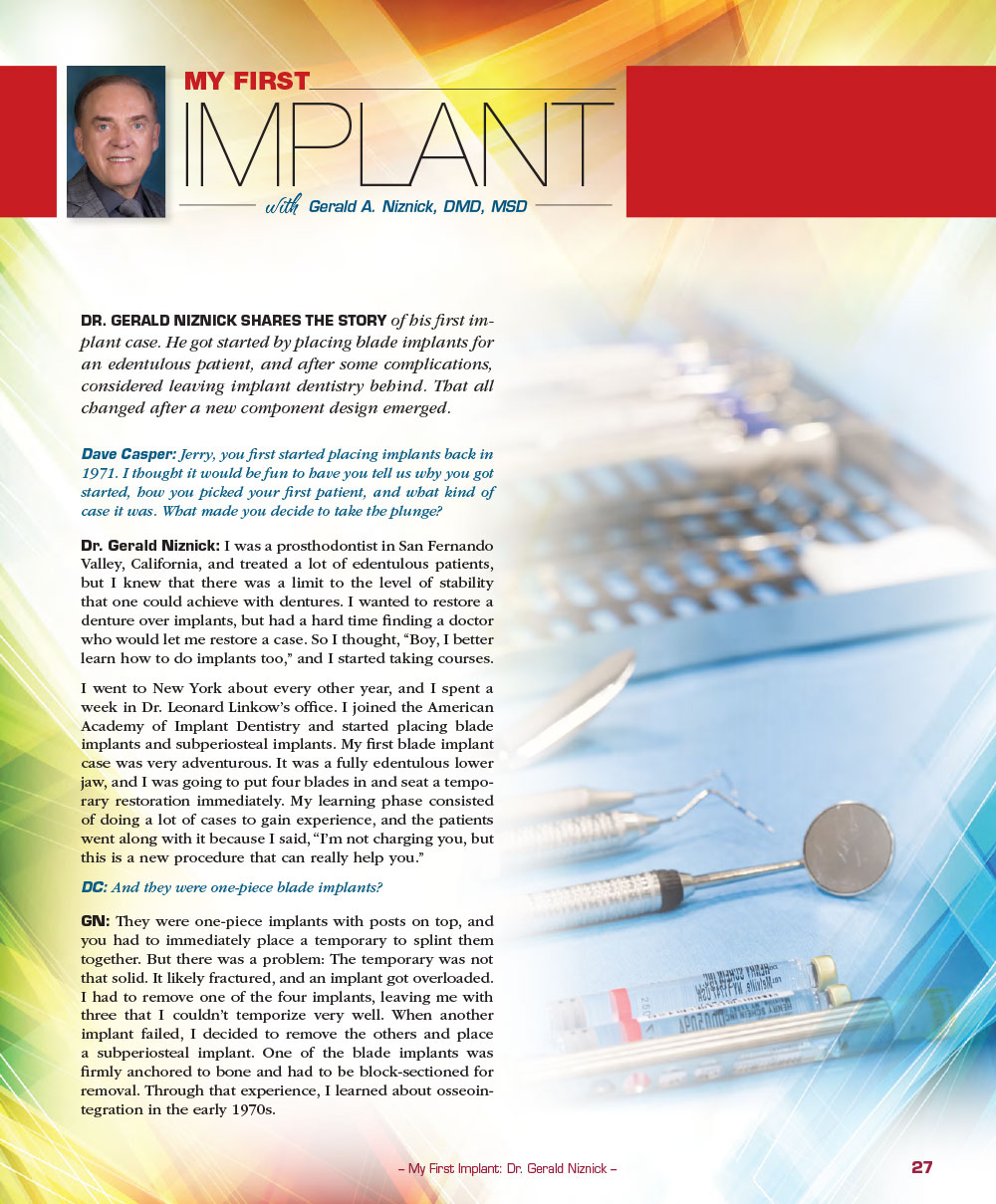 My First Implant with Gerald A. Niznick, DMD, MSD