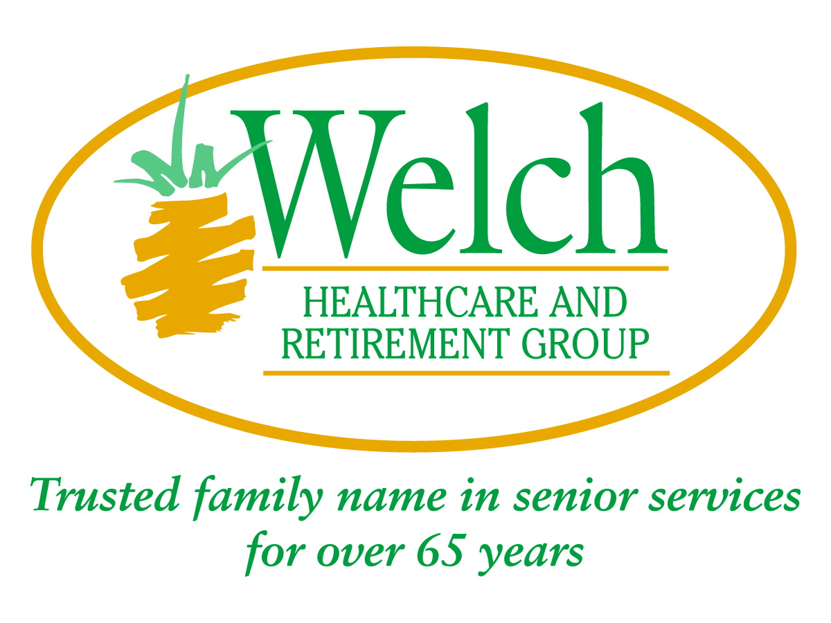 Welch Healthcare and Retirement Group: A trusted family name in senior services for over 65 years