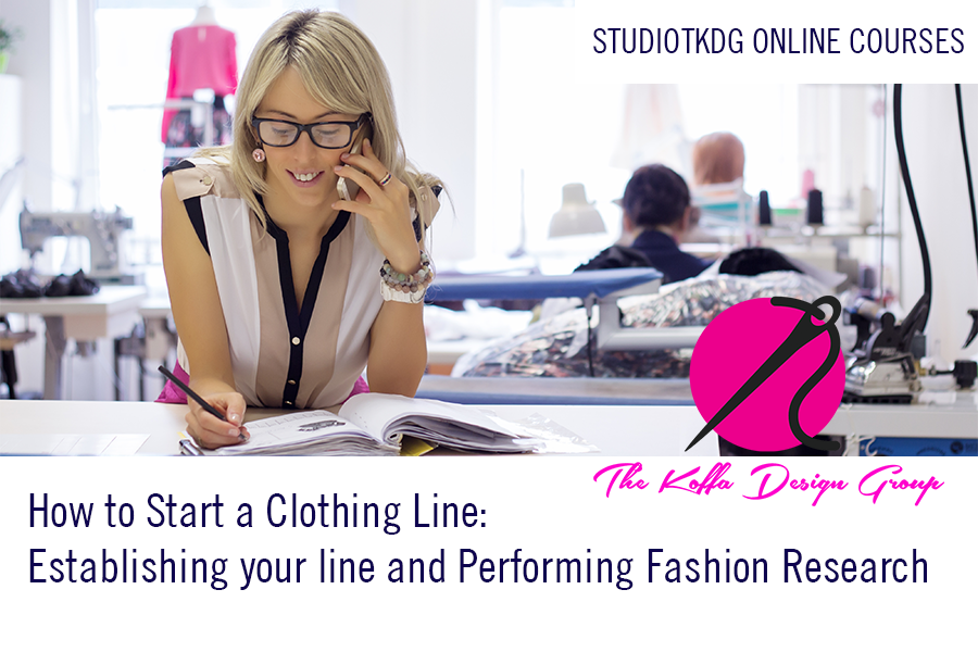 How to Start a Clothing Line. Register at www.thekoffadg.com