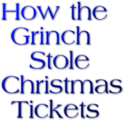 Cheap How the Grinch Stole Christmas Tickets: Ticket Down ...