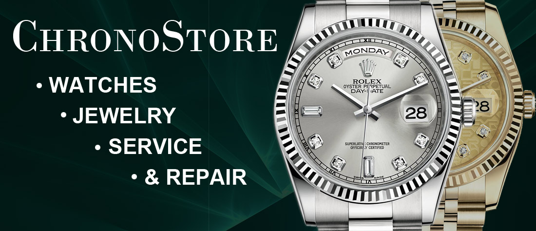 Chronostore - new and pre-owned watches, fine jewelry, watch parts, and repair service in New York City