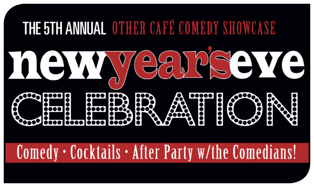 New Year's Eve Stand-Up Comedy Show & Party with FIVE Headline Comedians