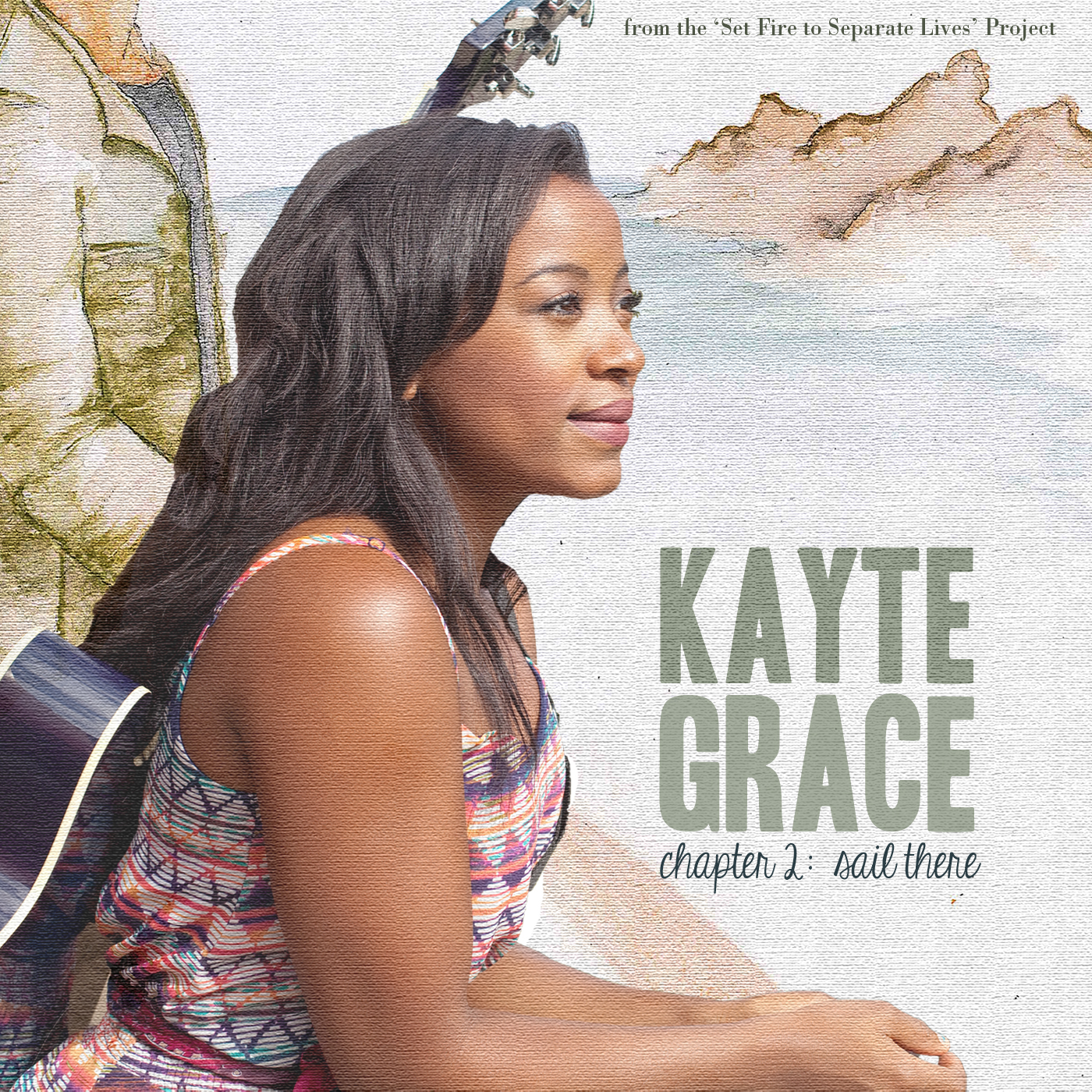 Kayte Grace - Chapter 2: Sail There EP - album art
