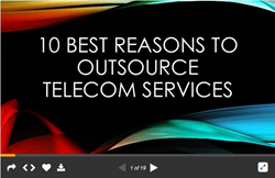 image of the Slideshare presentation that covers the 10 best reasons to outsource telecom services