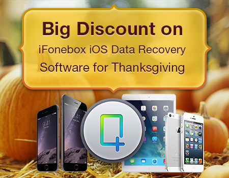 Auntec Offers Big Discount on iFonebox iOS Data Recovery Software for Thanksgiving