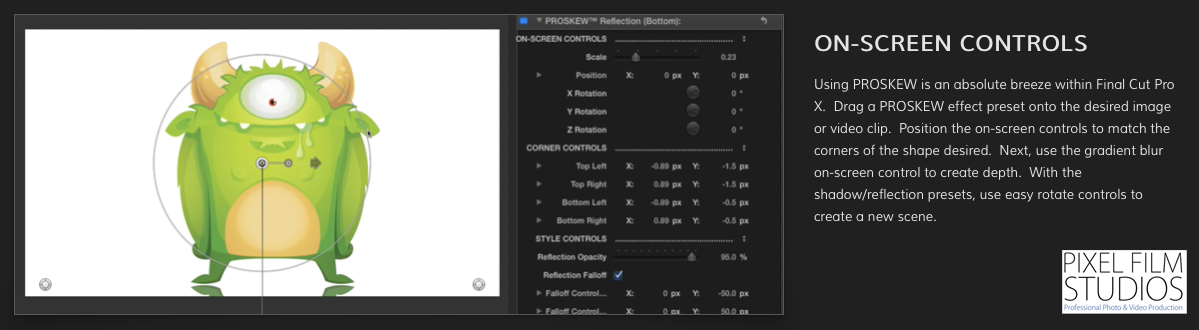 ProSkew Plugin for Final Cut Pro X from Pixel Film Studios