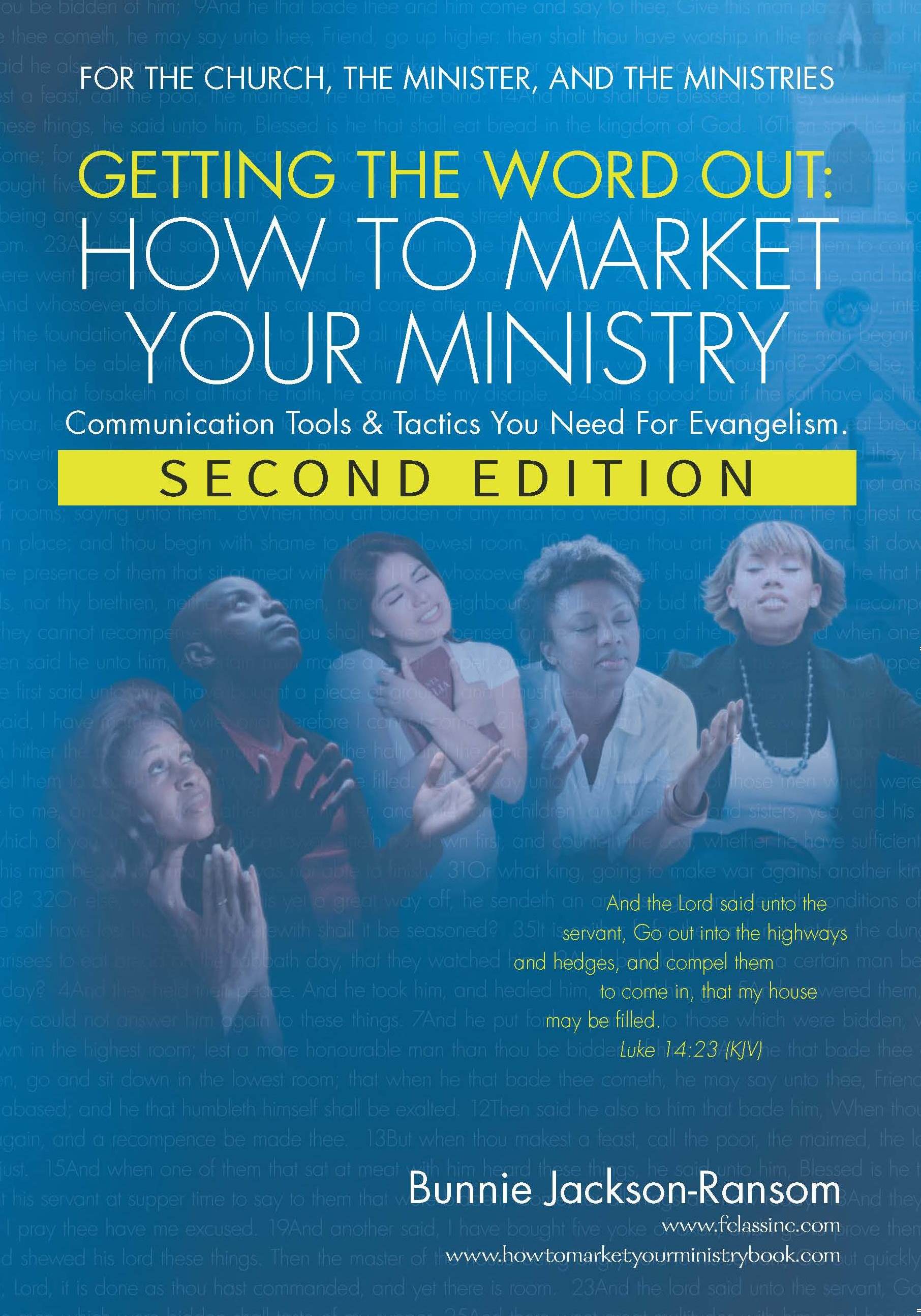 The book -- "Getting The Word Out:  How To Market Your Ministry"